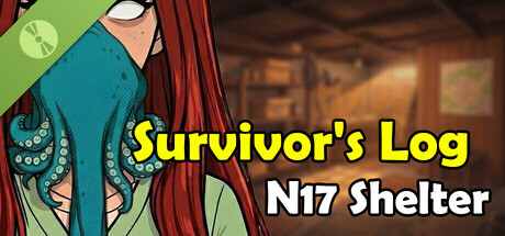 Survivor's Log: N17 Shelter Demo header
