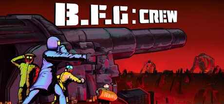B.F.G:Crew — Steam game cover
