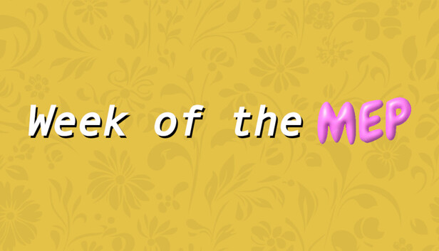 Week of the MEP