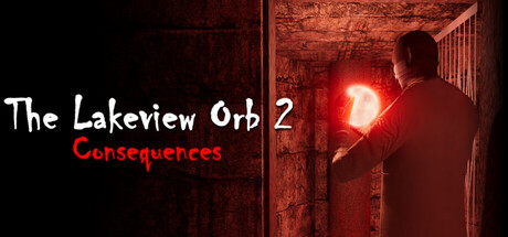 The Lakeview Orb 2: Consequences