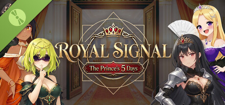 Royal Signal : The Prince’s 5 Days Demo header