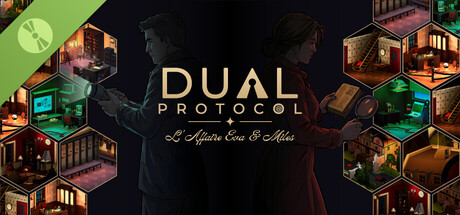 DUAL PROTOCOL: The Case of Eva & Miles Demo