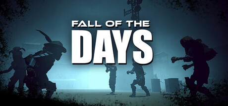 Fall of the Days Playtest No1
