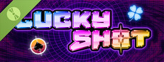 Lucky Shot Demo