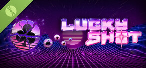 Lucky Shot Demo