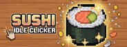 Sushi Idle Clicker
