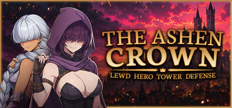 The Ashen Crown : Lewd Hero Tower Defense
