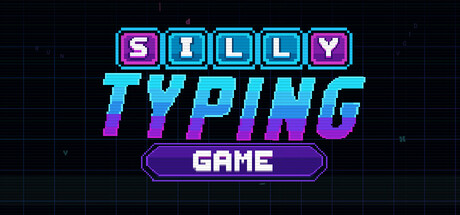 Silly Typing Game