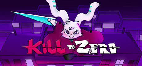 Kill to Zero — Steam game cover
