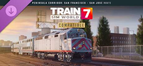 Train Sim World® 7: Peninsula Corridor: San Francisco - San Jose Route Add-On