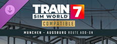 Train Sim World® 7: Hauptstrecke Munchen - Augsburg Route Add-On