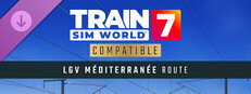 Train Sim World® 7: LGV Mediterranee: Marseille - Avignon Route Add-On