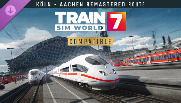 Train Sim World® 7: Schnellfahrstrecke Köln - Aachen Remastered Route Add-On