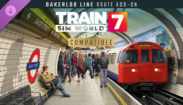 Train Sim World® 7: Bakerloo Line Route Add-On