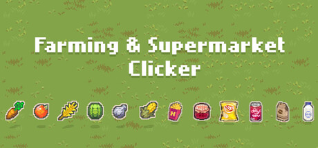 Farming & Supermarket: Clicker