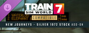 DLC: Train Sim World® 7: New Journeys - Silver 1972 Stock Add-On
