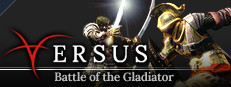 Versus: Battle of the Gladiator