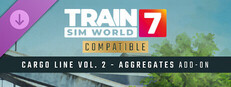 Train Sim World® 7: Cargo Line Vol. 2 - Aggregates