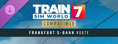 Train Sim World® 7: Frankfurt S-Bahn: S1, S8 & S9 Route Add-On