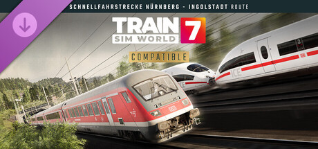 Schnellfahrstrecke Nürnberg - Ingolstadt Route Add-On