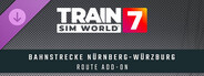 DLC: Train Sim World® 7: Bahnstrecke Nürnberg - Würzburg Route Add-On