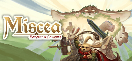 Miscea: Sanguin's Laments