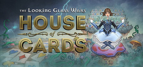 The Looking Glass Wars: House of Cards header art