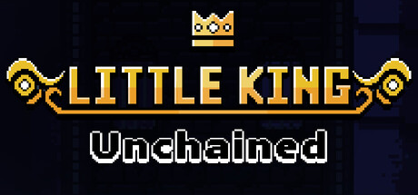 Little King Unchained Banner