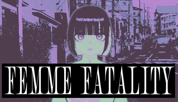 Femme Fatality