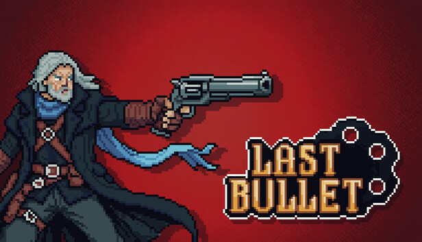 Last Bullet
