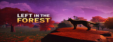 Left In The Forest Banner