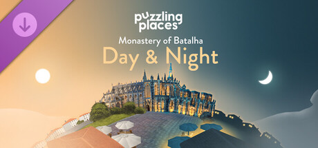 Puzzling Places - Monastery of Batalha: Day & Night
