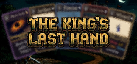 The Kings Last Hand