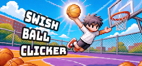 Swish Ball Clicker