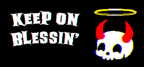 Keep on Blessin'