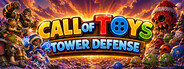 Call of Toys: Tower Defense