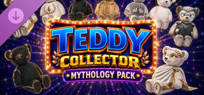 Teddy Collector - Mythology Pack