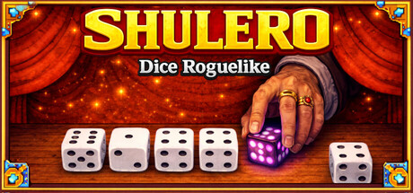 SHULERO – Dice Roguelike — Steam game cover