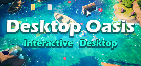 Desktop Oasis