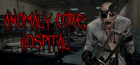 Anomaly Core: Hospital