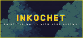 INKOCHET: Paint The Walls With Your Arrows!