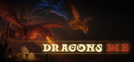 Dragons Die — Steam game cover