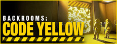 Backrooms: Code Yellow
