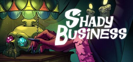Shady Business