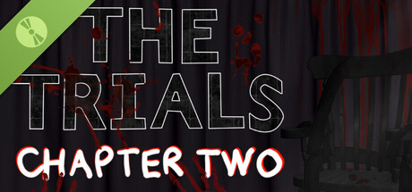 The Trials - Chapter Two Demo