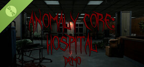 Anomaly Core: Hospital Demo