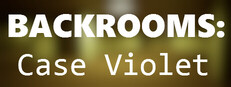 Backrooms: Case Violet