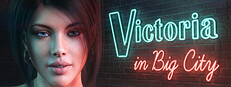 Victoria in Big City