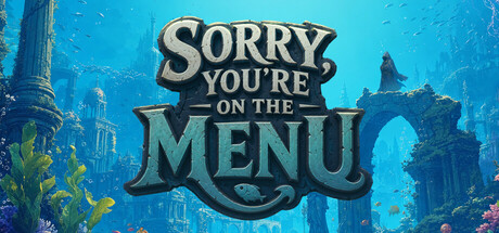 Sorry, You’re on the Menu header art