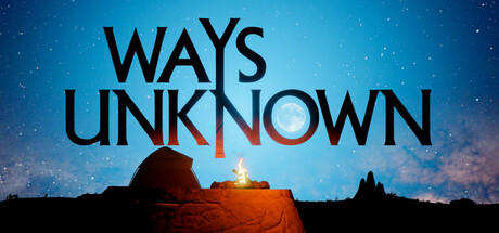 Ways Unknown